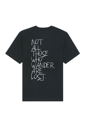 Tricou Friz print Not all those who wander are lost Negru - spate
