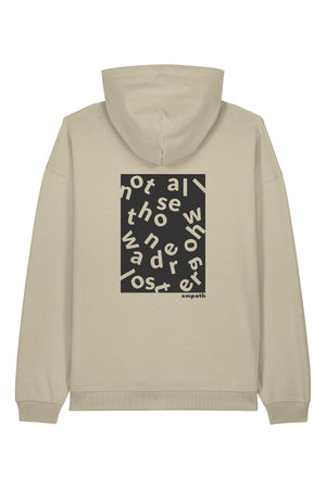 Hanorac oversized unisex Slam, print Not all those who wander are lost, Stone - spate