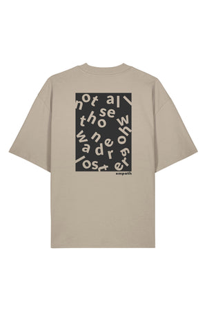 Tricou Blaro print Not all those who wander are lost Stone - spate