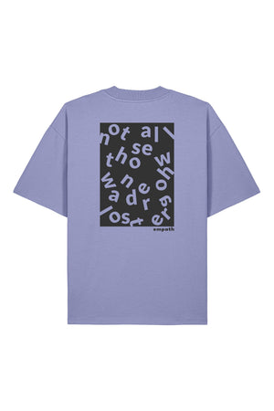 Tricou Blaro print Not all those who wander are lost Violet - spate