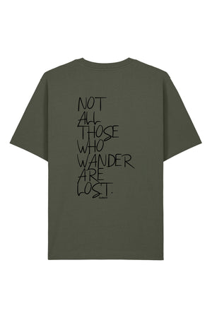 Tricou Friz print Not all those who wander are lost Khaki - spate