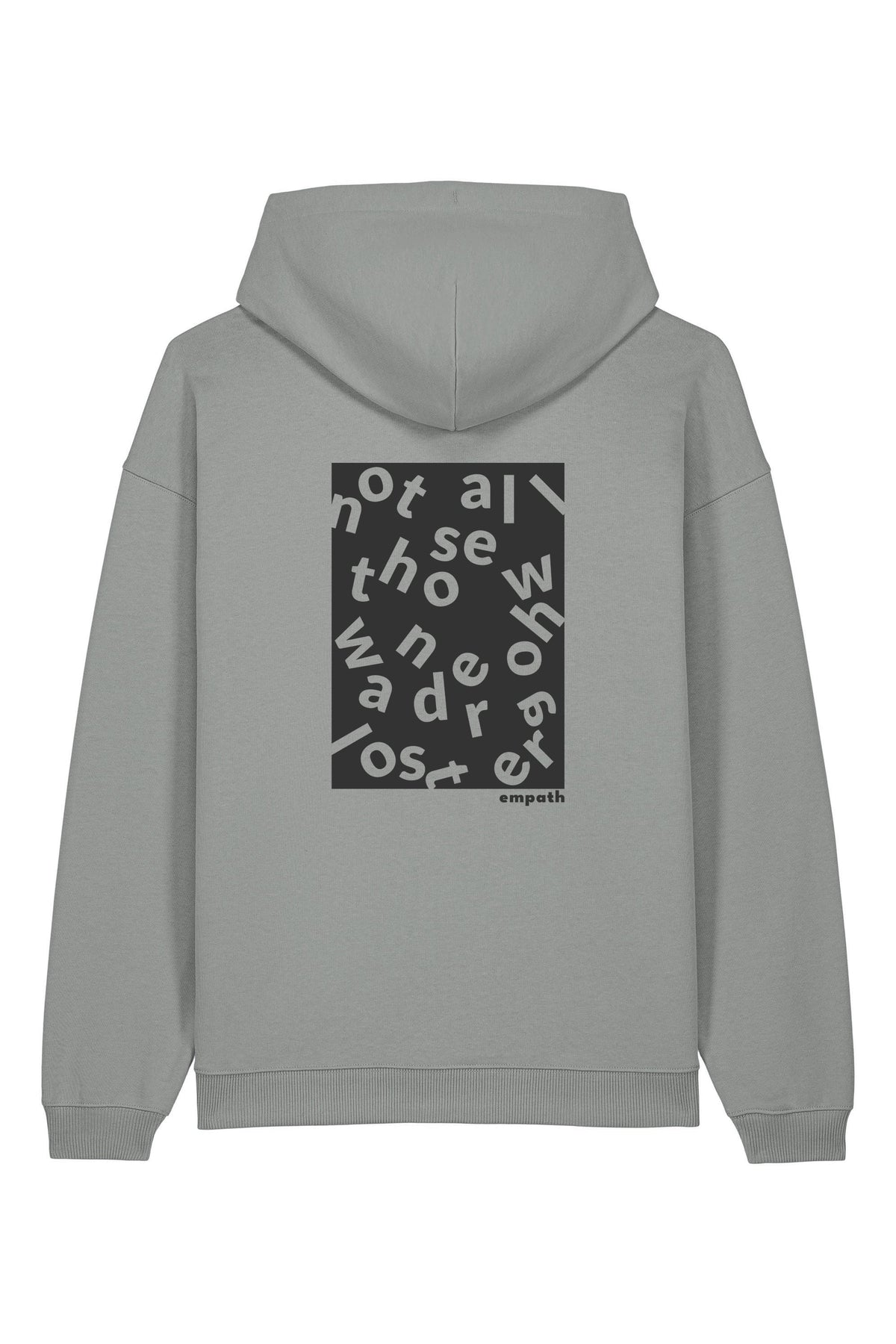 Hanorac oversized unisex Slam, print Not all those who wander are lost, Misty Grey - spate