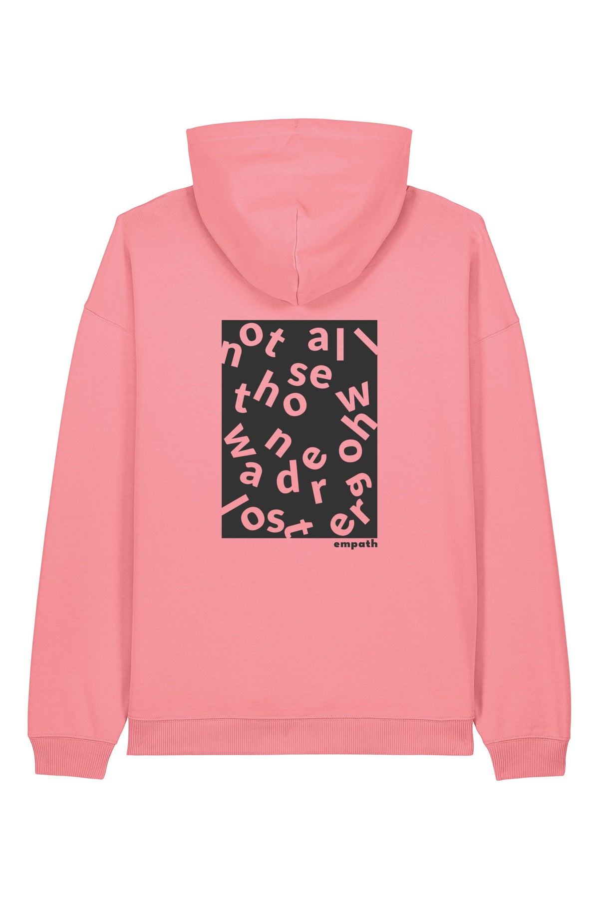Hanorac oversized unisex Slam, print Not all those who wander are lost, Pink Joy - spate